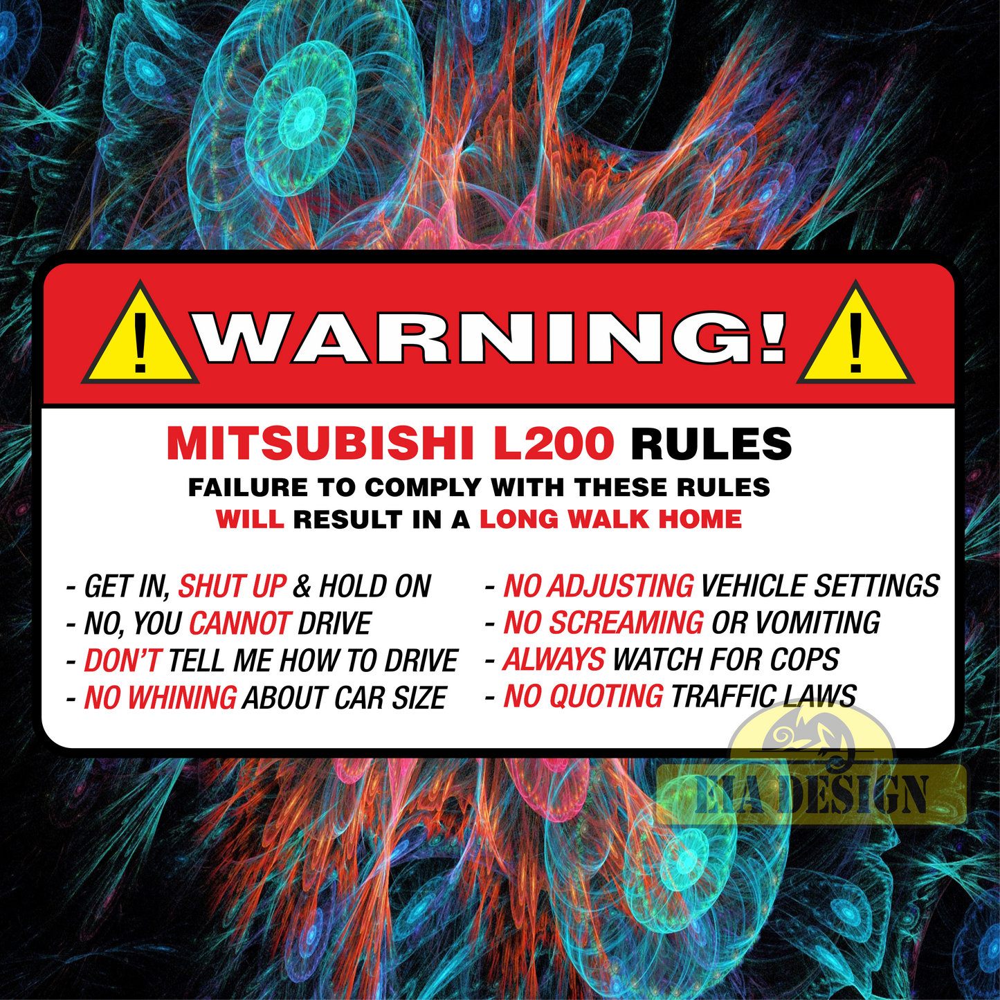 OFF ROAD FUNNY WARNING STICKERS - WARNING Mitsubishi L-200 RULES