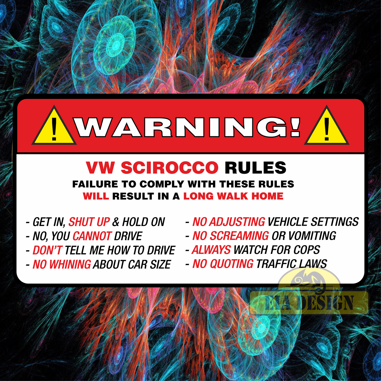 OFF ROAD FUNNY WARNING STICKERS - WARNING VW SIROCCO RULES