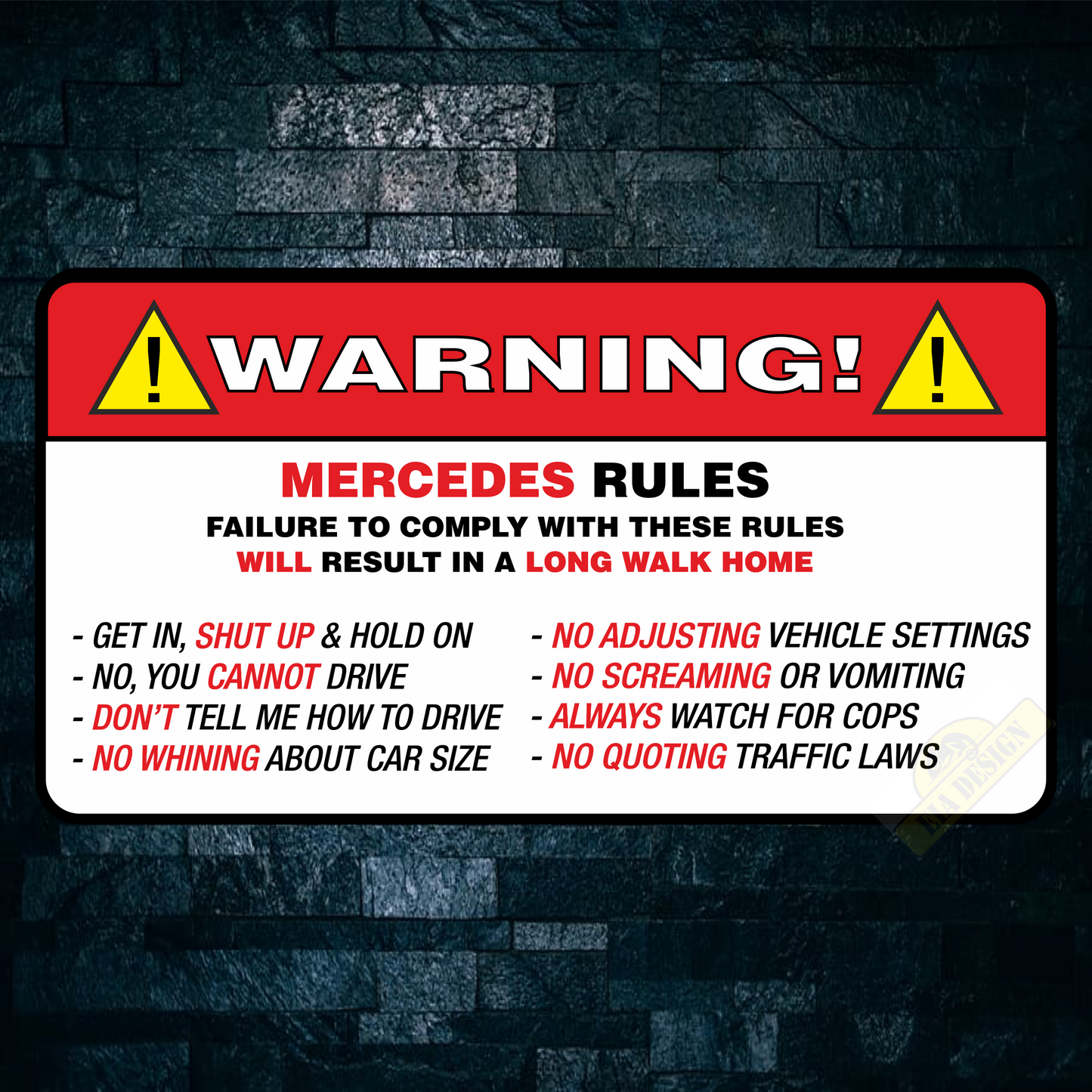 OFF ROAD FUNNY WARNING STICKERS - WARNING MERCEDES RULES