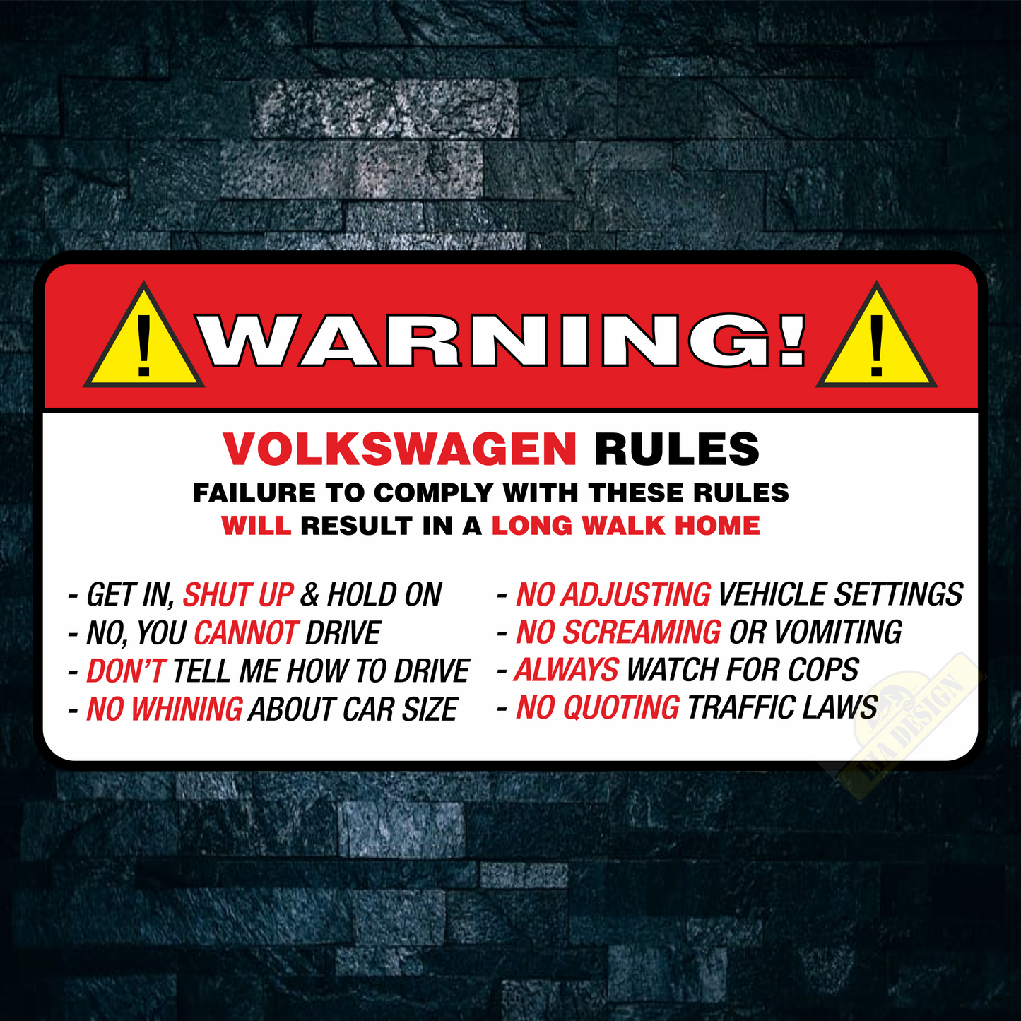 OFF ROAD FUNNY WARNING STICKERS - WARNING VOLKSWAGEN RULES